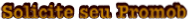 Solicite seu Promob