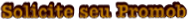 Solicite seu Promob