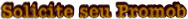 Solicite seu Promob