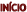 INÍCIO