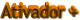 Ativador +