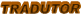 TRADUTOR