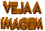 VEJA A IMAGEM