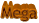 Mega
