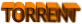 TORRENT